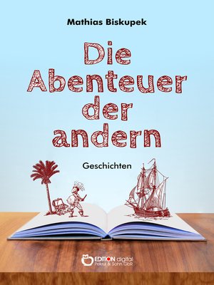 cover image of Die Abenteuer der andern